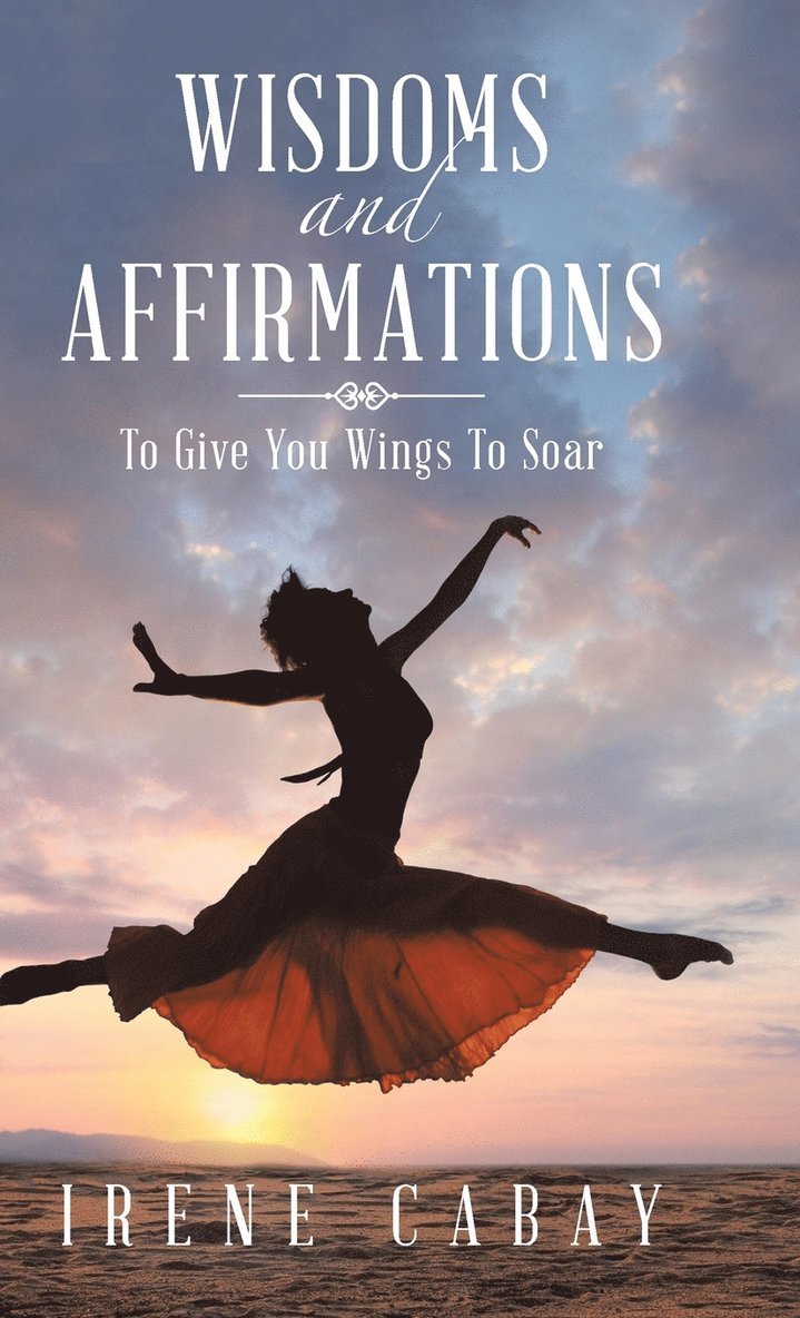 WISDOMS and AFFIRMATIONS 1