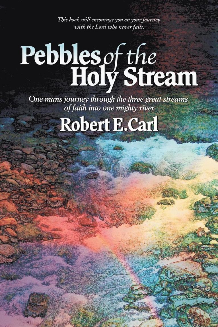 Pebbles of the Holy Stream 1