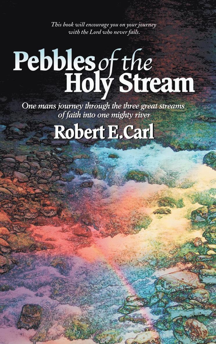 Pebbles of the Holy Stream 1