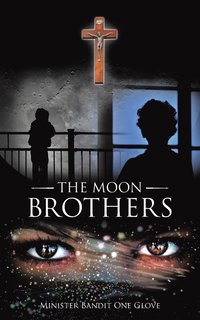 bokomslag The Moon Brothers