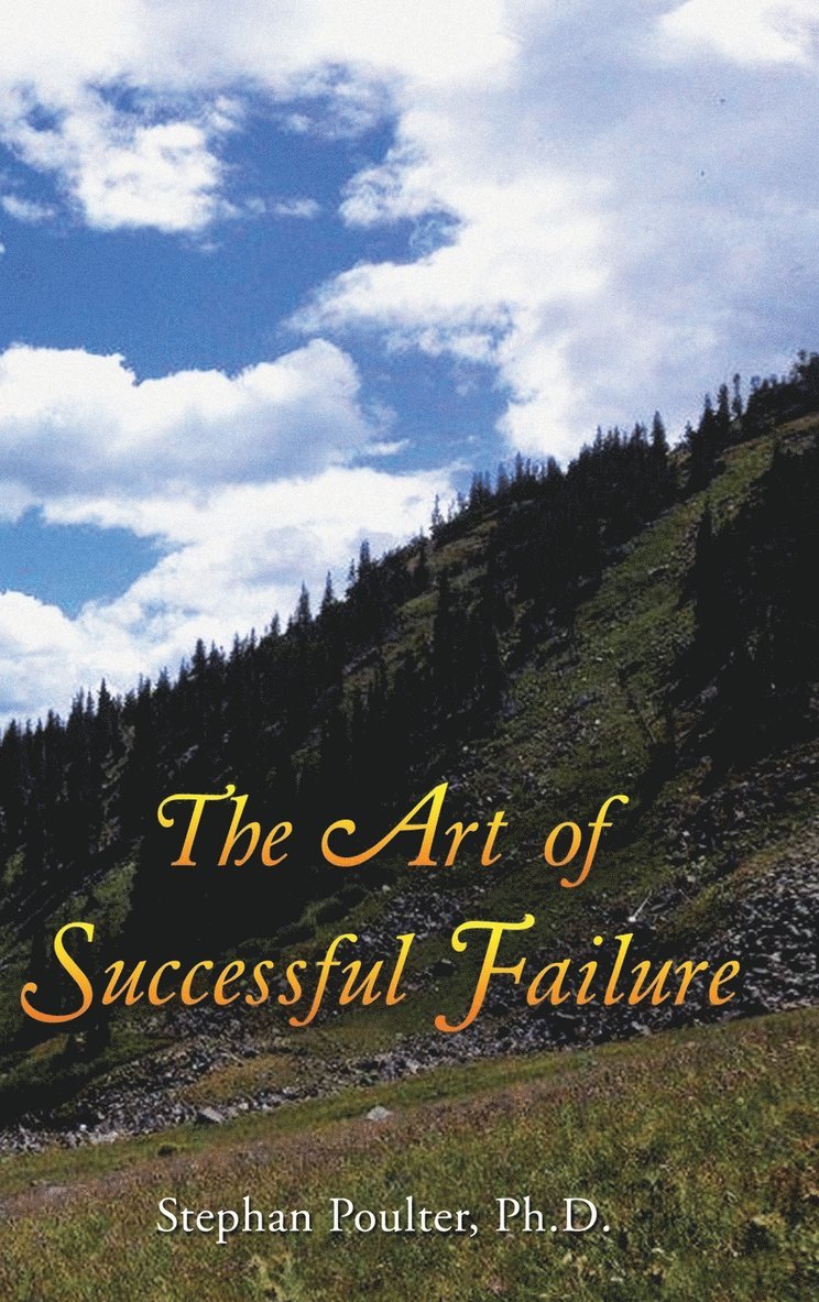 The Art of Successful Failure 1