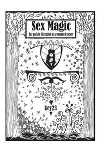 bokomslag Sex Magic/ The guide