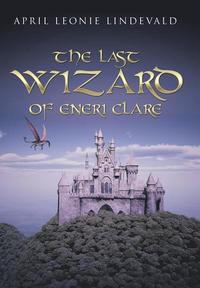 bokomslag The Last Wizard of Eneri Clare