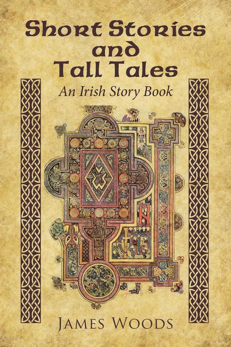 Short Stories and Tall Tales 1