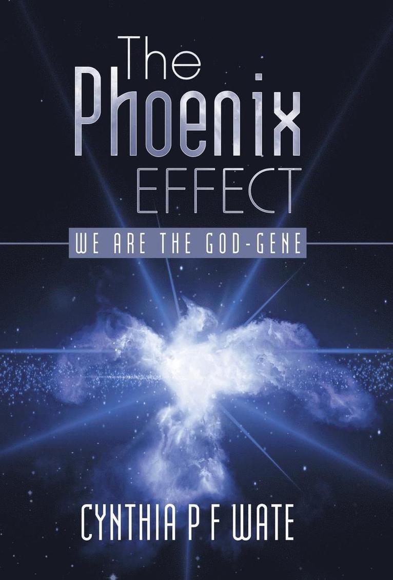 The Phoenix Effect 1