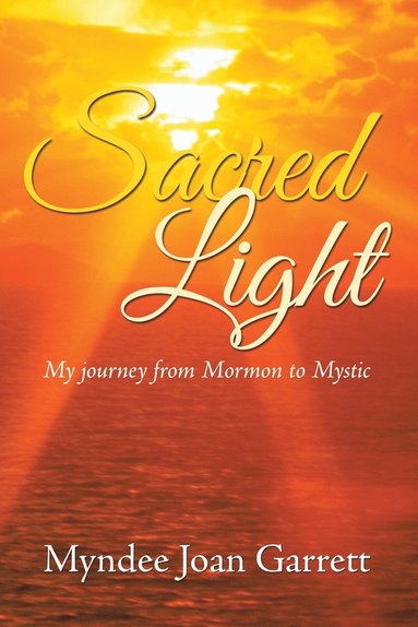 bokomslag Sacred Light