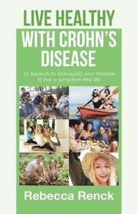 bokomslag Live Healthy with Crohn's Disease