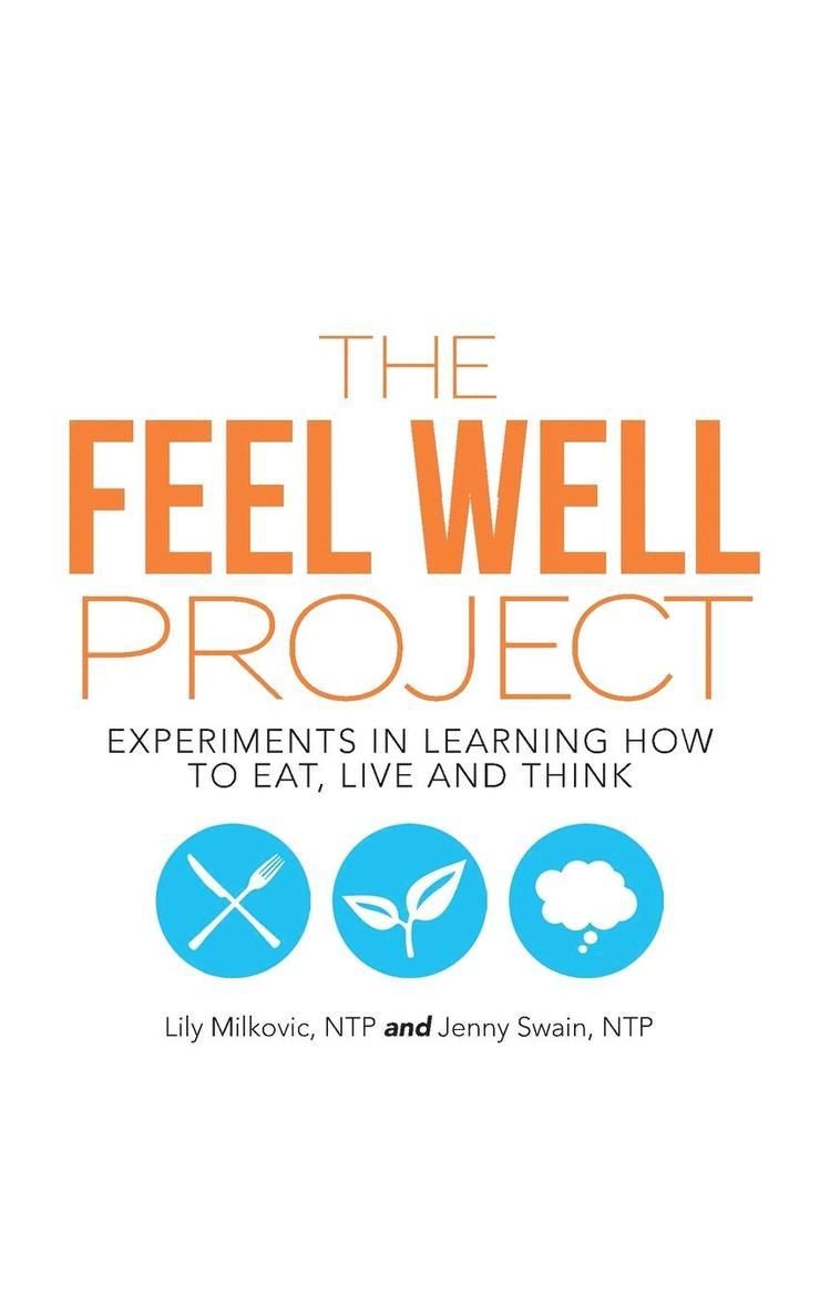 The Feel Well Project 1