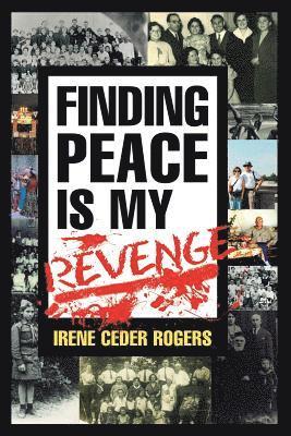 bokomslag Finding Peace is my Revenge