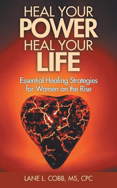 bokomslag Heal Your Power Heal Your Life