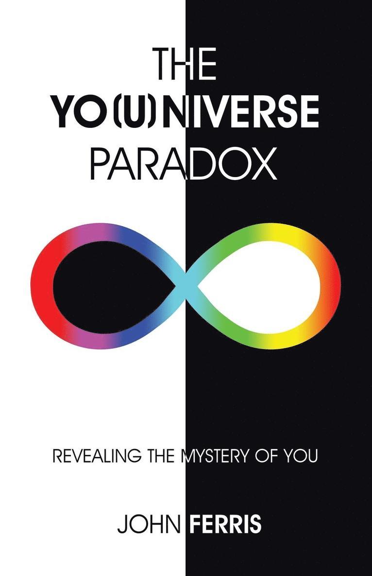 John Ferris - Yo(u)niverse Paradox, Häftad
