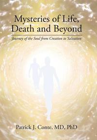 bokomslag Mysteries of Life, Death and Beyond