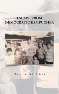 bokomslag Escape from Democratic Kampuchea