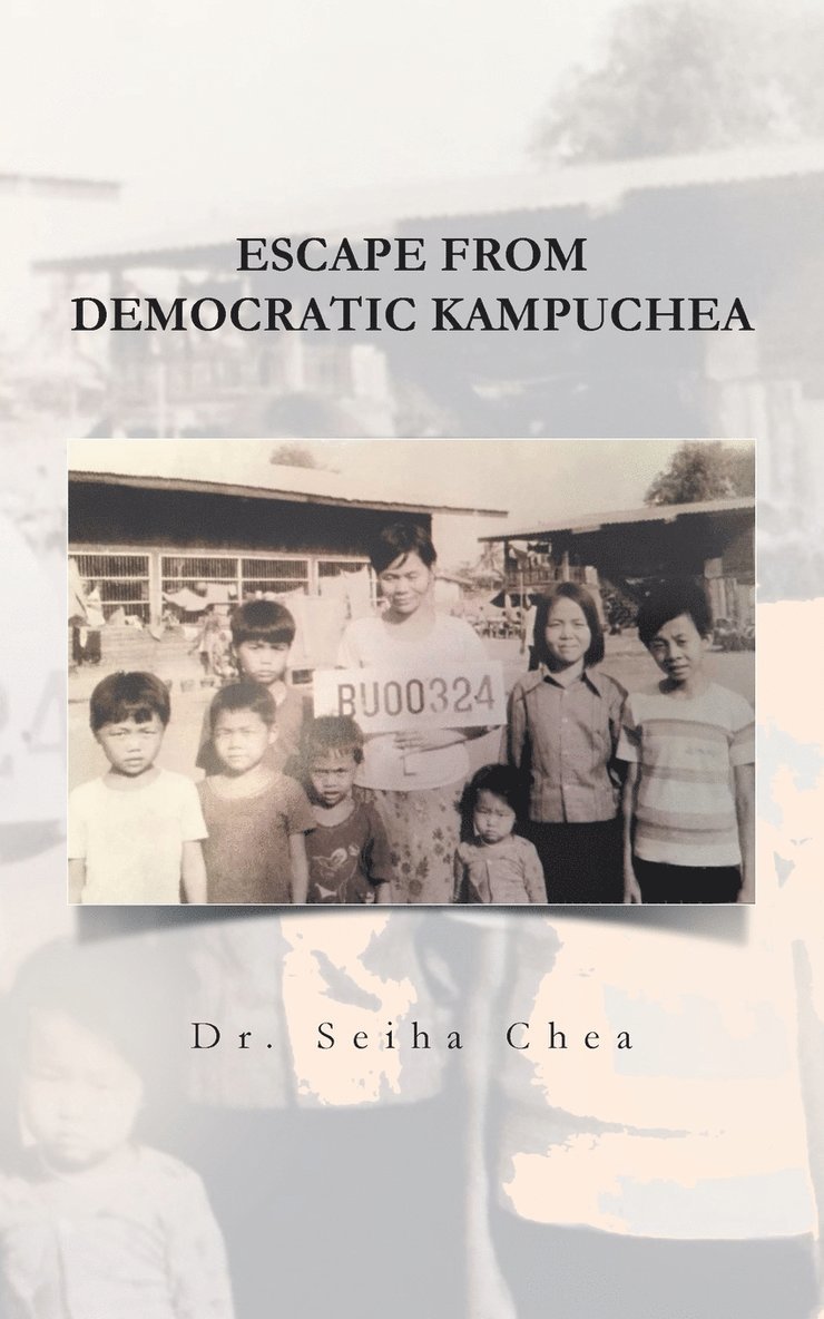 Escape from Democratic Kampuchea 1