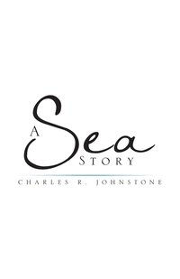 bokomslag A Sea Story