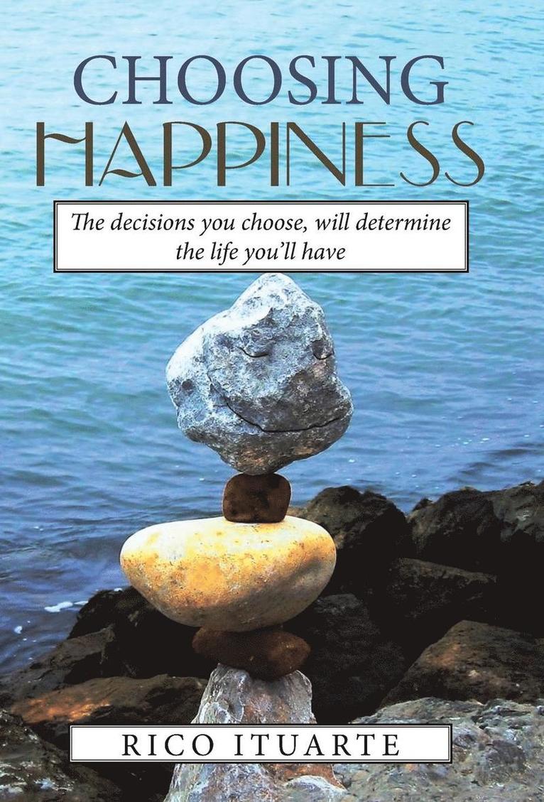 Choosing Happiness 1