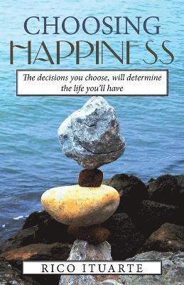 Choosing Happiness 1