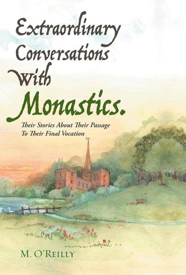 bokomslag Extraordinary Conversations With Monastics.