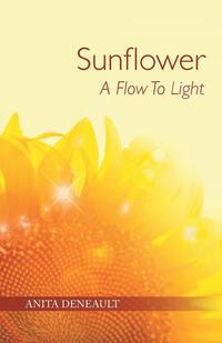 bokomslag Sunflower A Flow To Light