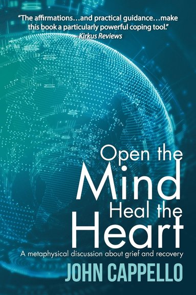 bokomslag Open the Mind Heal the Heart