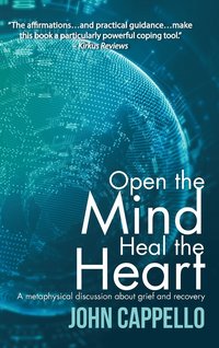 bokomslag Open the Mind Heal the Heart