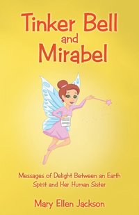 bokomslag Tinker Bell and Mirabel