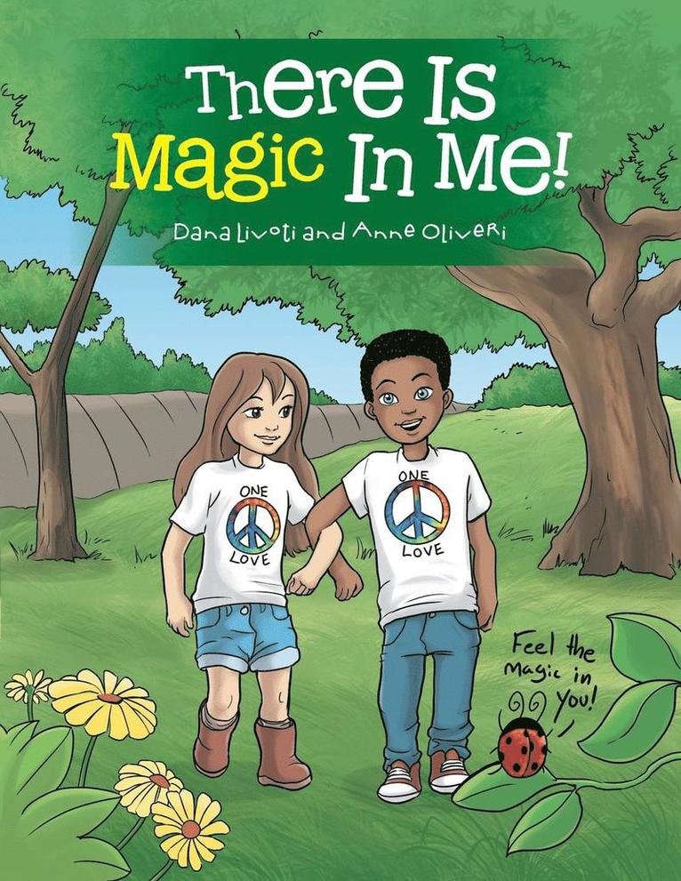 Dana Livoti, Anne Oliveri, Dana Livoti - There Is Magic In Me!, Häftad