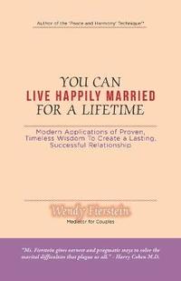 bokomslag You Can Live Happily Married for a Lifetime