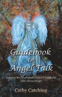 bokomslag Guidebook to Angel Talk