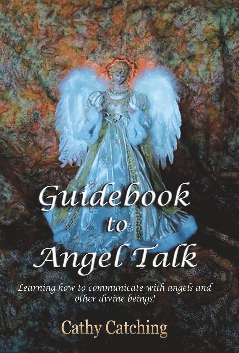 Guidebook to Angel Talk 1