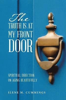 The Truth Is at My Front Door 1