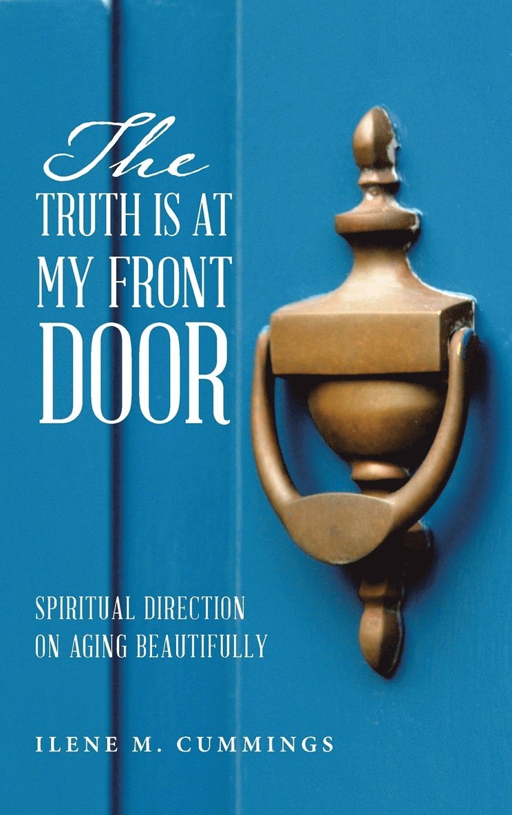 The Truth Is at My Front Door 1