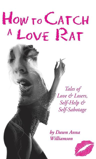 bokomslag How to Catch a Love Rat