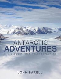 bokomslag Antarctic Adventures
