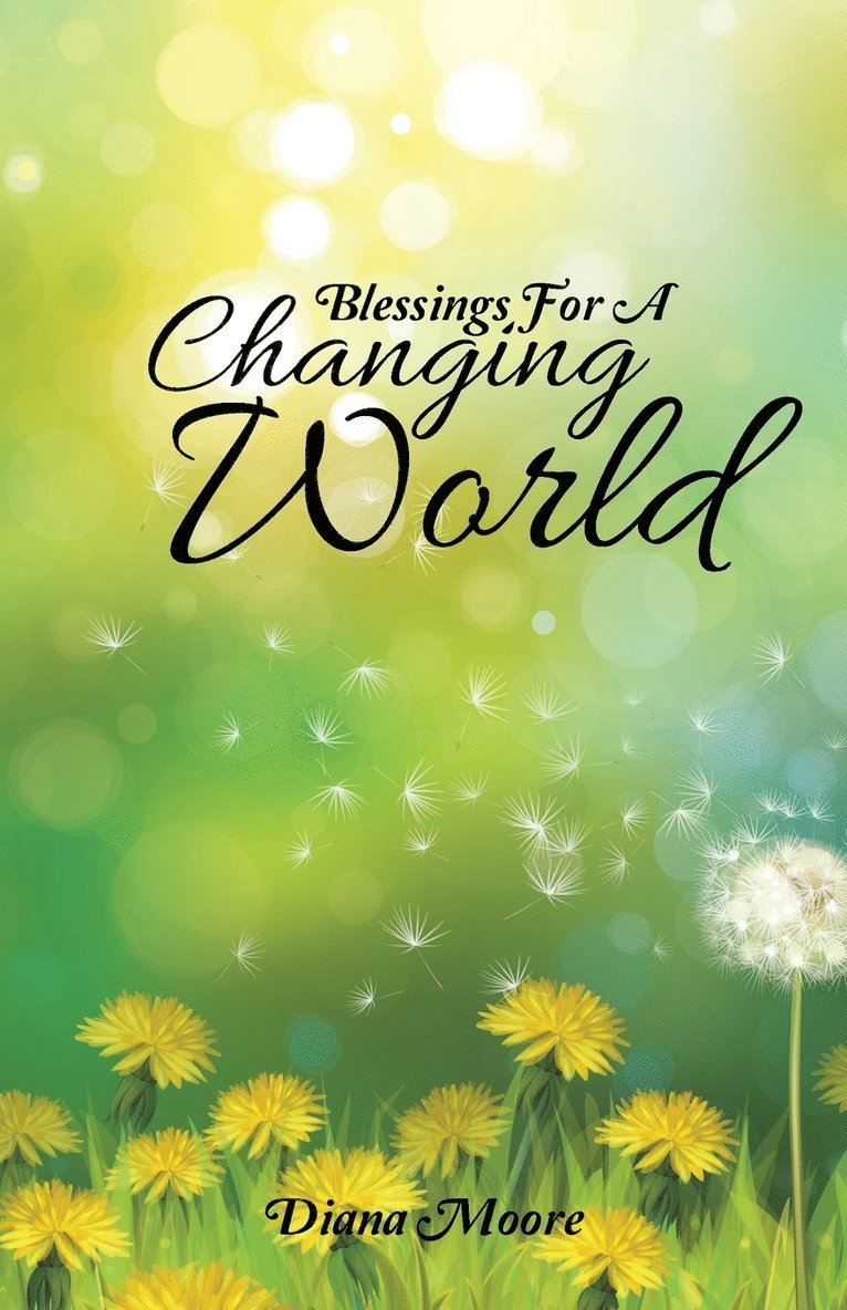 Blessings For A Changing World 1