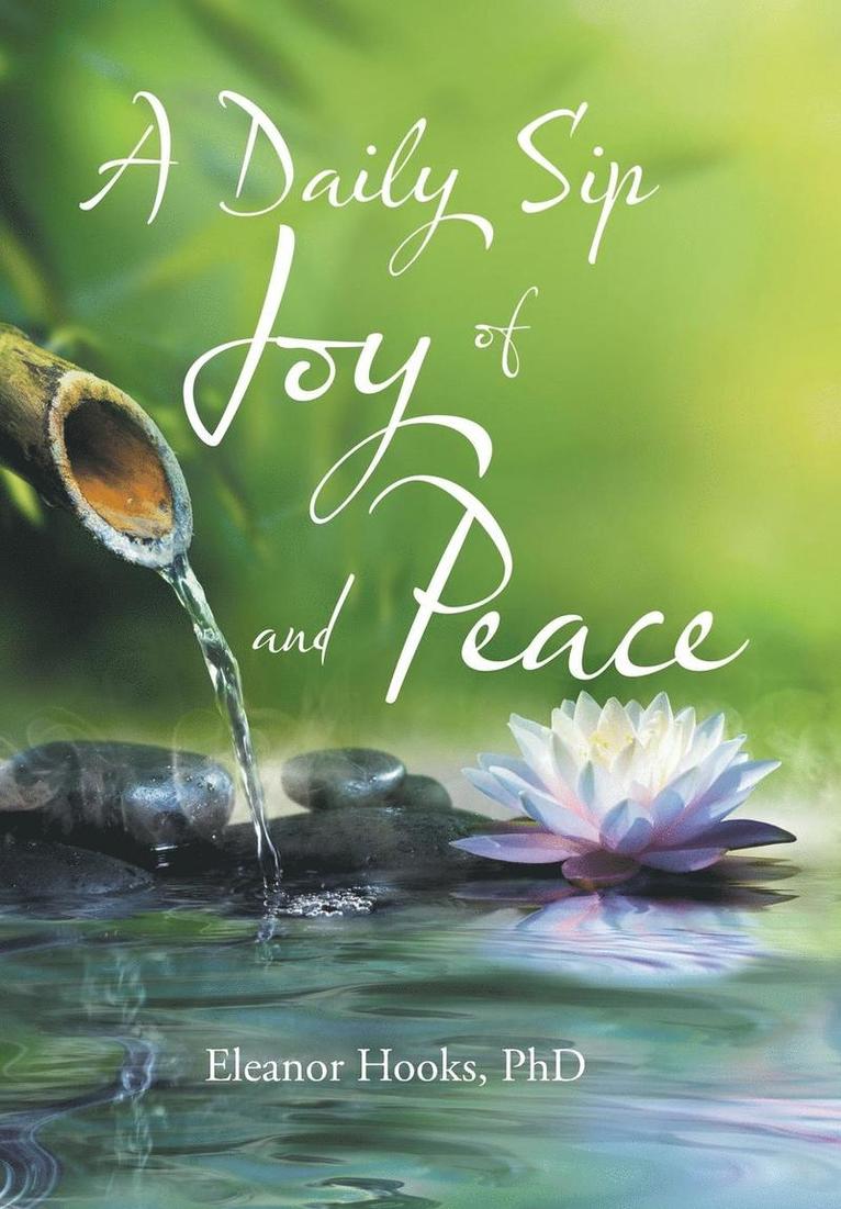 A Daily Sip of Joy and Peace 1