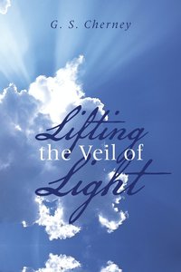 bokomslag Lifting the Veil of Light