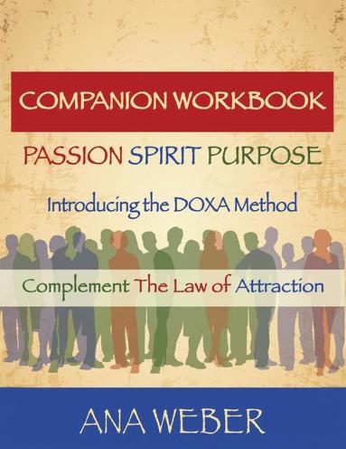 bokomslag Companion Workbook Passion - Spirit - Purpose