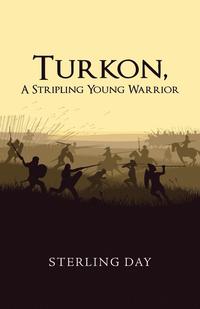 bokomslag Turkon, A Stripling Young Warrior