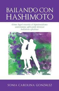 bokomslag Bailando Con Hashimoto