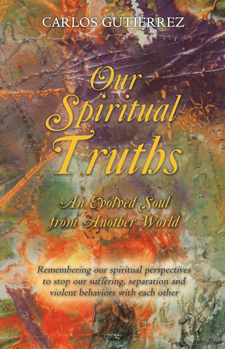Our Spiritual Truths 1