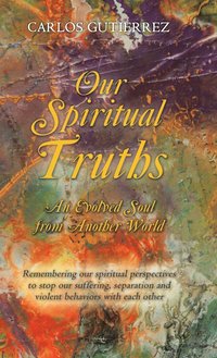 bokomslag Our Spiritual Truths
