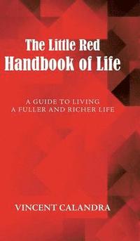 bokomslag The Little Red Handbook of Life