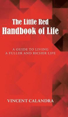 The Little Red Handbook of Life 1