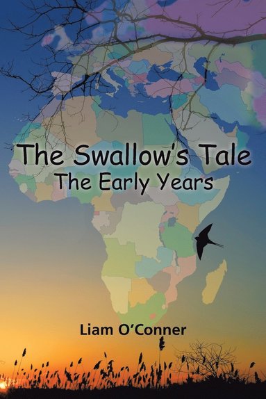 bokomslag The Swallow's Tale - The Early Years