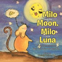 bokomslag Milo and the Moon. Milo y la Luna