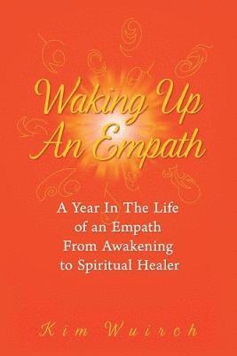 Waking Up an Empath 1