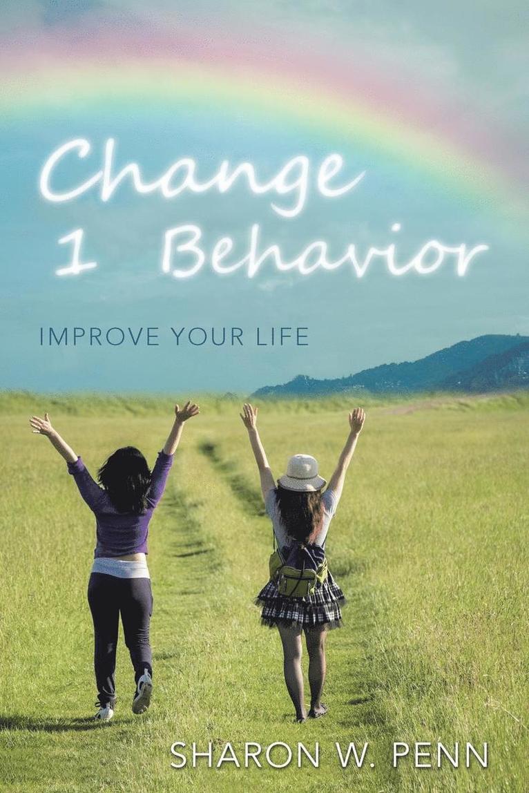 Sharon W Penn, Sharon W. Penn - Change 1 Behavior, Häftad