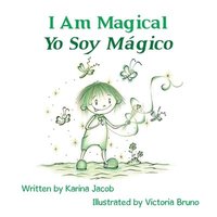 bokomslag I Am Magical - Yo Soy Mgico