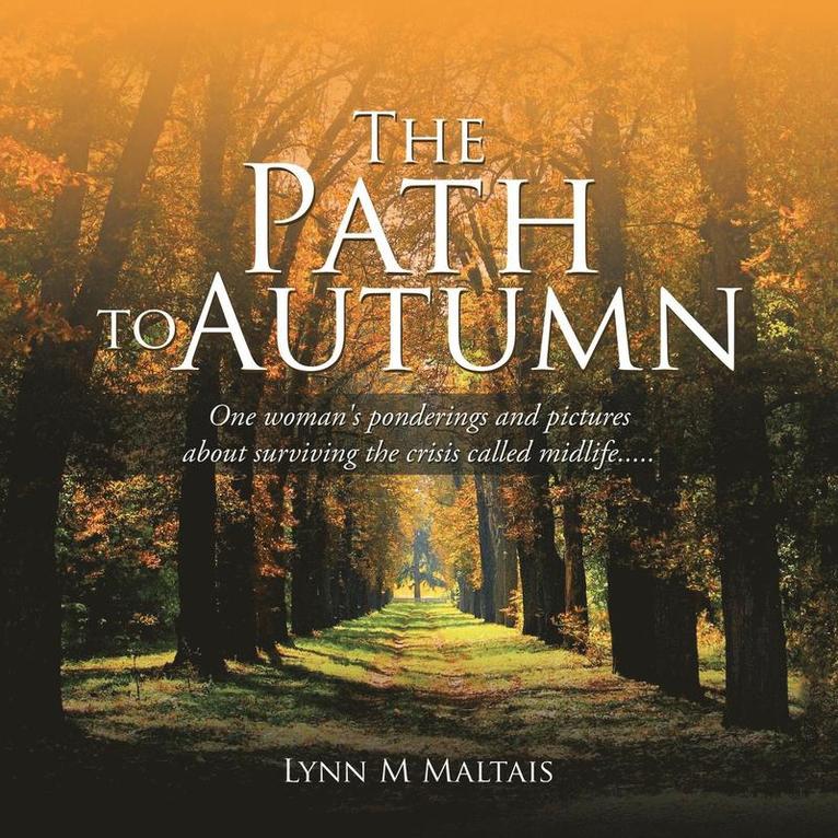 The Path to Autumn 1